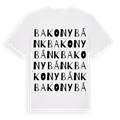 Bakonybánk ordlek t-shirt