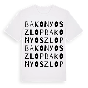 Bakonyoszlop ordlek t-shirt – ekologisk bomull t-shirt från Pinshirt