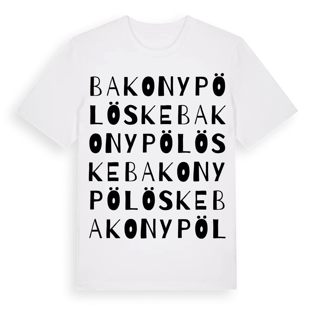 Bakonypölöske ordlek t-shirt – White, i miljö