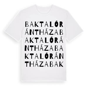 Baktalórántháza ordlek t-shirt – ekologisk bomull t-shirt från Pinshirt