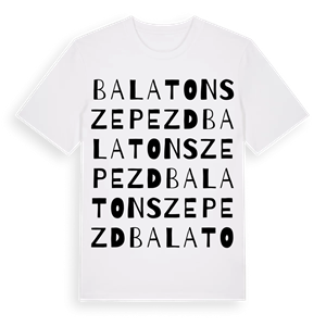 Balatonszepezd ordlek t-shirt – ekologisk bomull t-shirt från Pinshirt