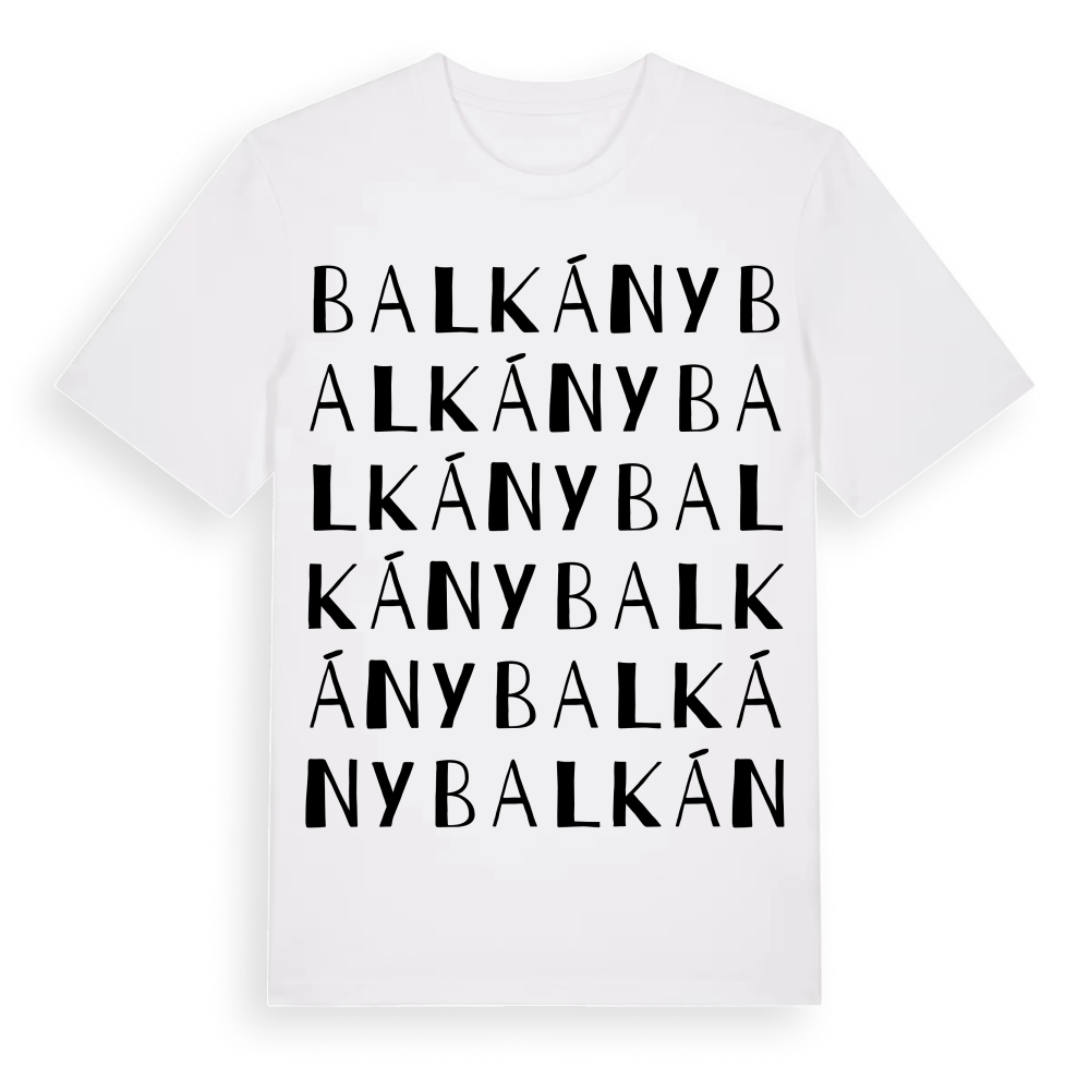 Balkány ordlek t-shirt – White, i miljö