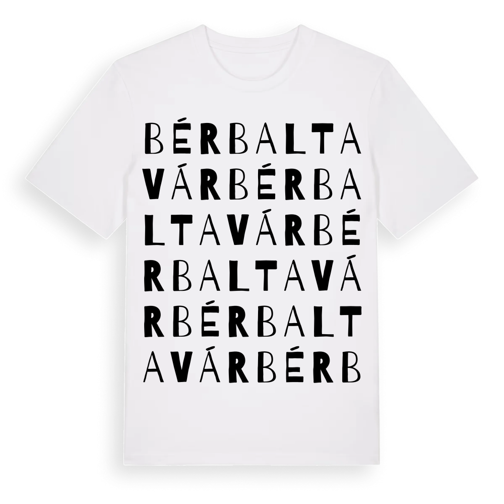 Bérbaltavár ordlek t-shirt – White, i miljö