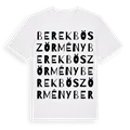 Berekböszörmény ordlek t-shirt