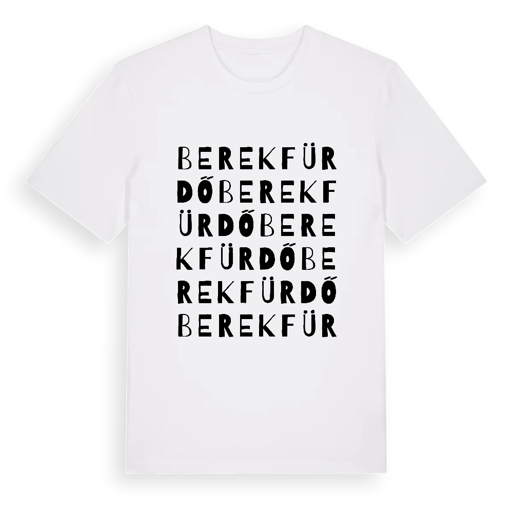 Berekfürdő ordlek t-shirt – White, i miljö