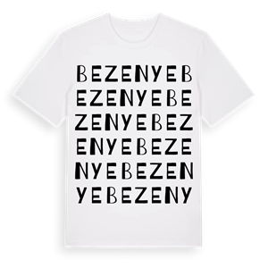 Bezenye ordlek t-shirt – ekologisk bomull t-shirt från Pinshirt