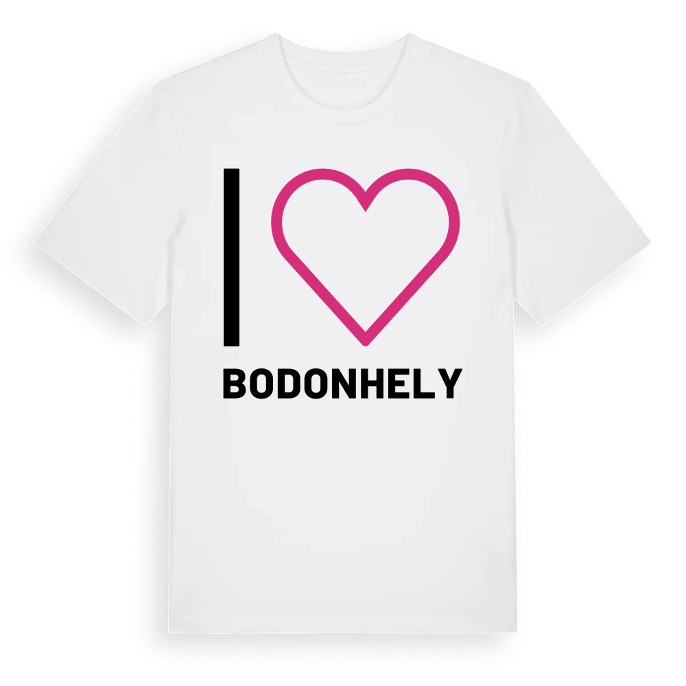 Jag älskar Bodonhely t-shirt stort tryck – White, i miljö