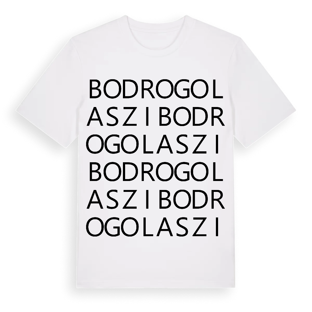Bodrogolaszi ordlek t-shirt – White, i miljö