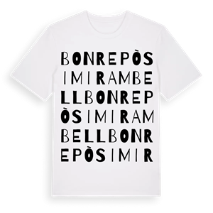 Bonrepòs i Mirambell ordlek t-shirt – ekologisk bomull t-shirt från Pinshirt