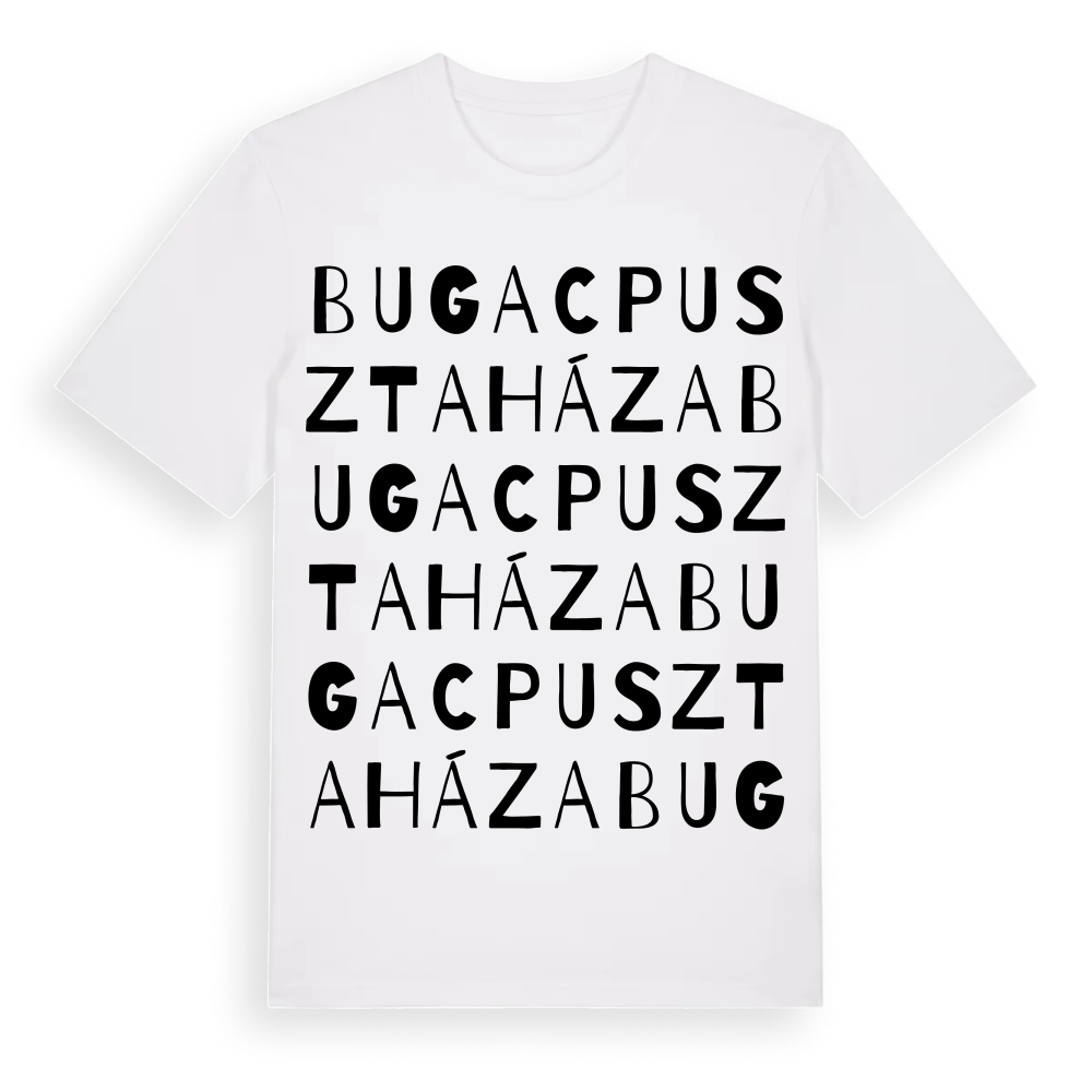 Bugacpusztaháza ordlek t-shirt – White, i miljö