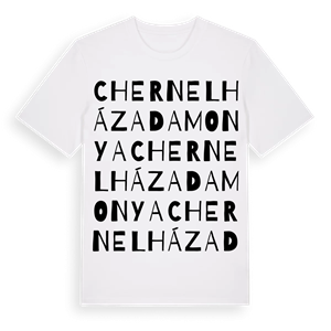 Chernelházadamonya ordlek t-shirt – ekologisk bomull t-shirt från Pinshirt