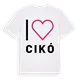 Jag älskar Cikó t-shirt stort tryck