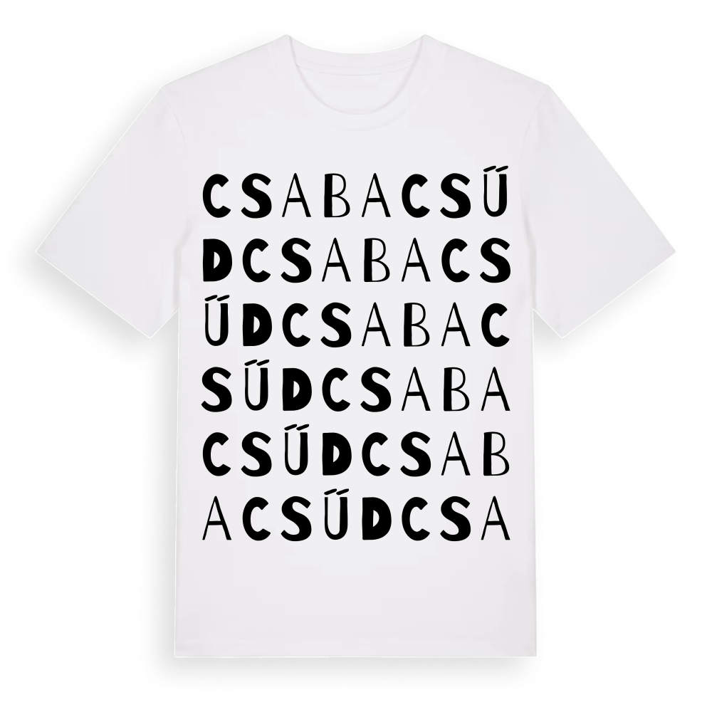 Csabacsűd ordlek t-shirt – White, i miljö