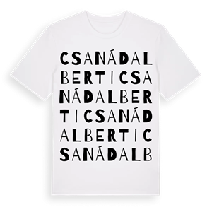 Csanádalberti ordlek t-shirt – ekologisk bomull t-shirt från Pinshirt