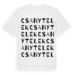 Csanytelek ordlek t-shirt – ekologisk bomull t-shirt från Pinshirt