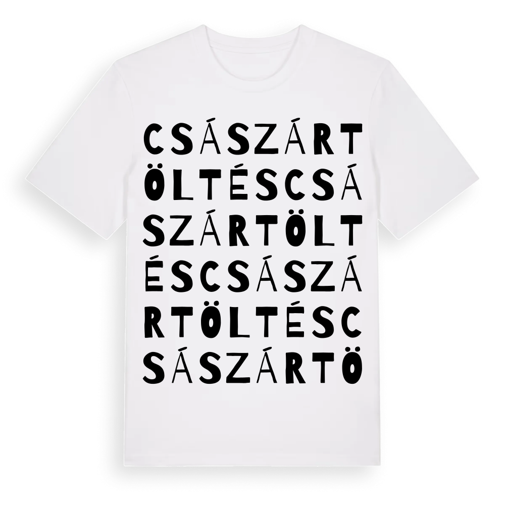 Császártöltés ordlek t-shirt – White, i miljö