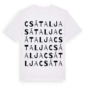 Csátalja ordlek t-shirt – ekologisk bomull t-shirt från Pinshirt