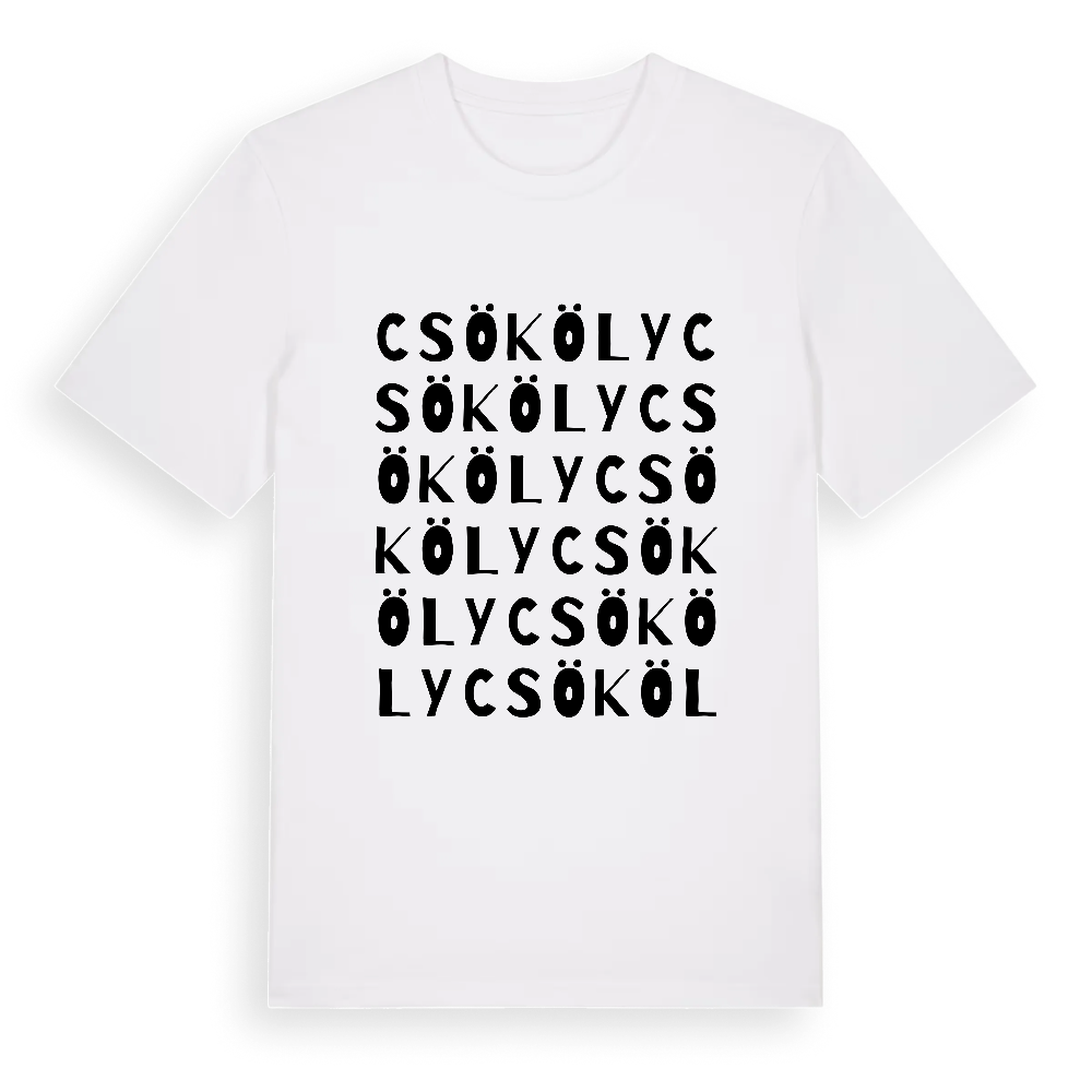 Csököly ordlek t-shirt – White, i miljö