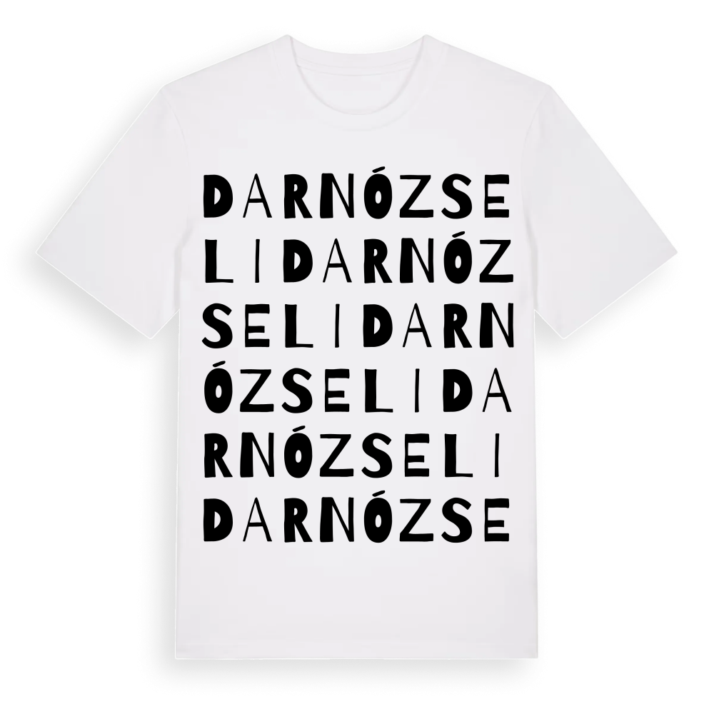 Darnózseli ordlek t-shirt – White, i miljö