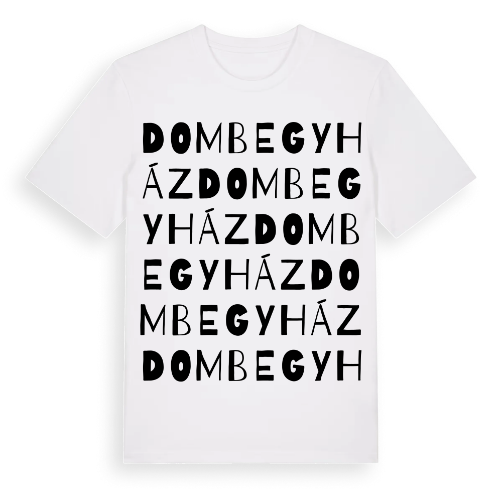 Dombegyház ordlek t-shirt – White, i miljö
