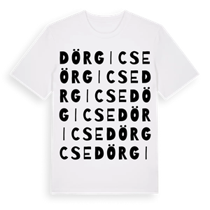 Dörgicse ordlek t-shirt – ekologisk bomull t-shirt från Pinshirt