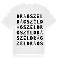 Drágszél ordlek t-shirt