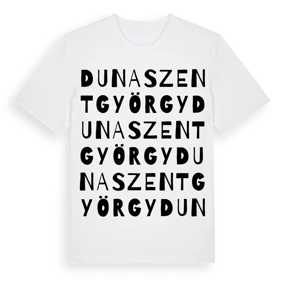 Dunaszentgyörgy ordlek t-shirt – White, i miljö