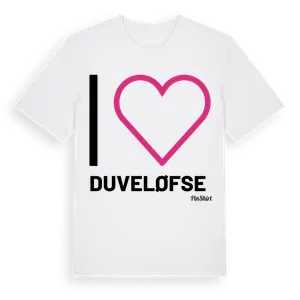 Jag älskar Duveløfse t-shirt stort tryck – ekologisk bomull t-shirt från Pinshirt