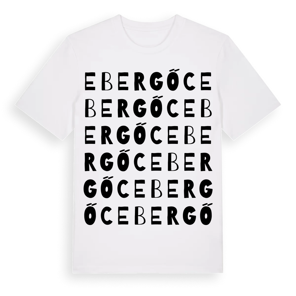 Ebergőc ordlek t-shirt – White, i miljö