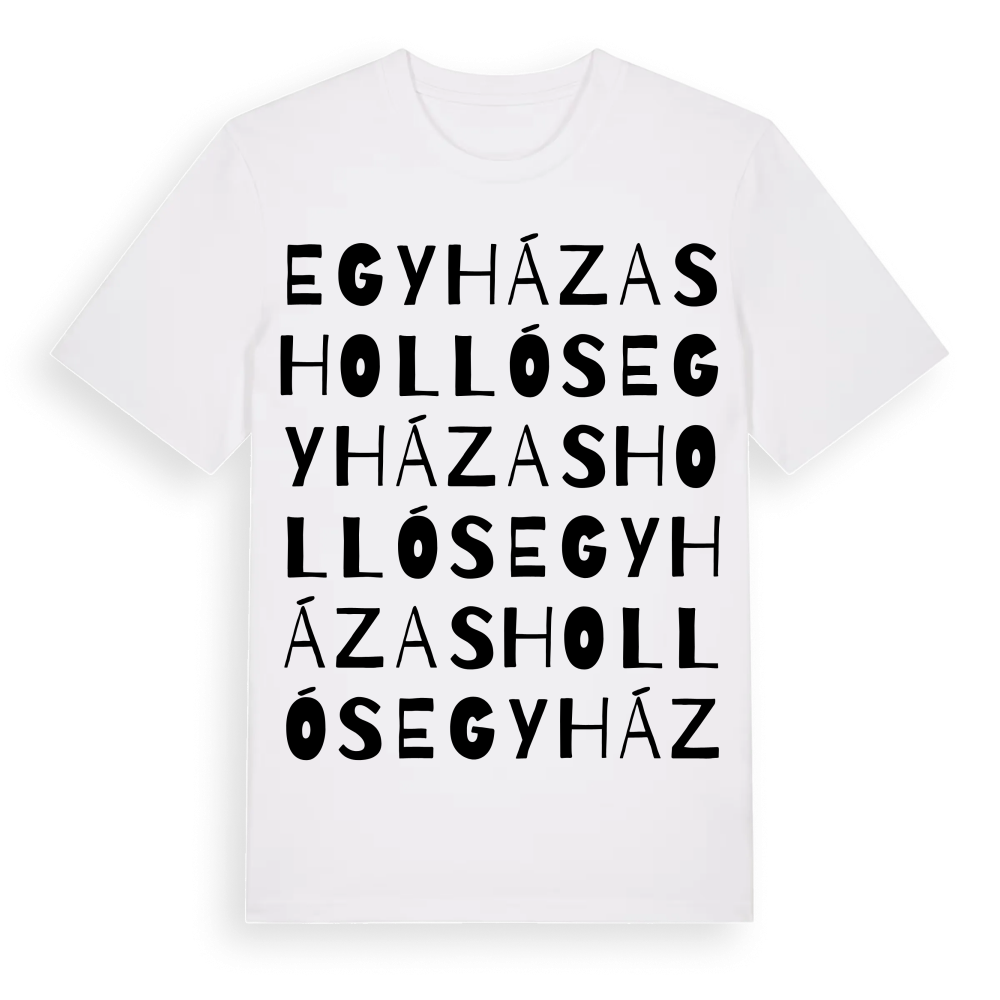 Egyházashollós ordlek t-shirt – White, i miljö