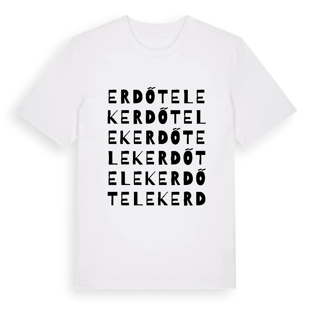 Erdőtelek ordlek t-shirt – White, i miljö