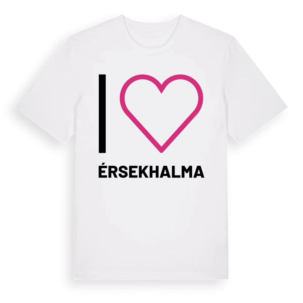 Jag älskar Érsekhalma t-shirt stort tryck – White, i miljö