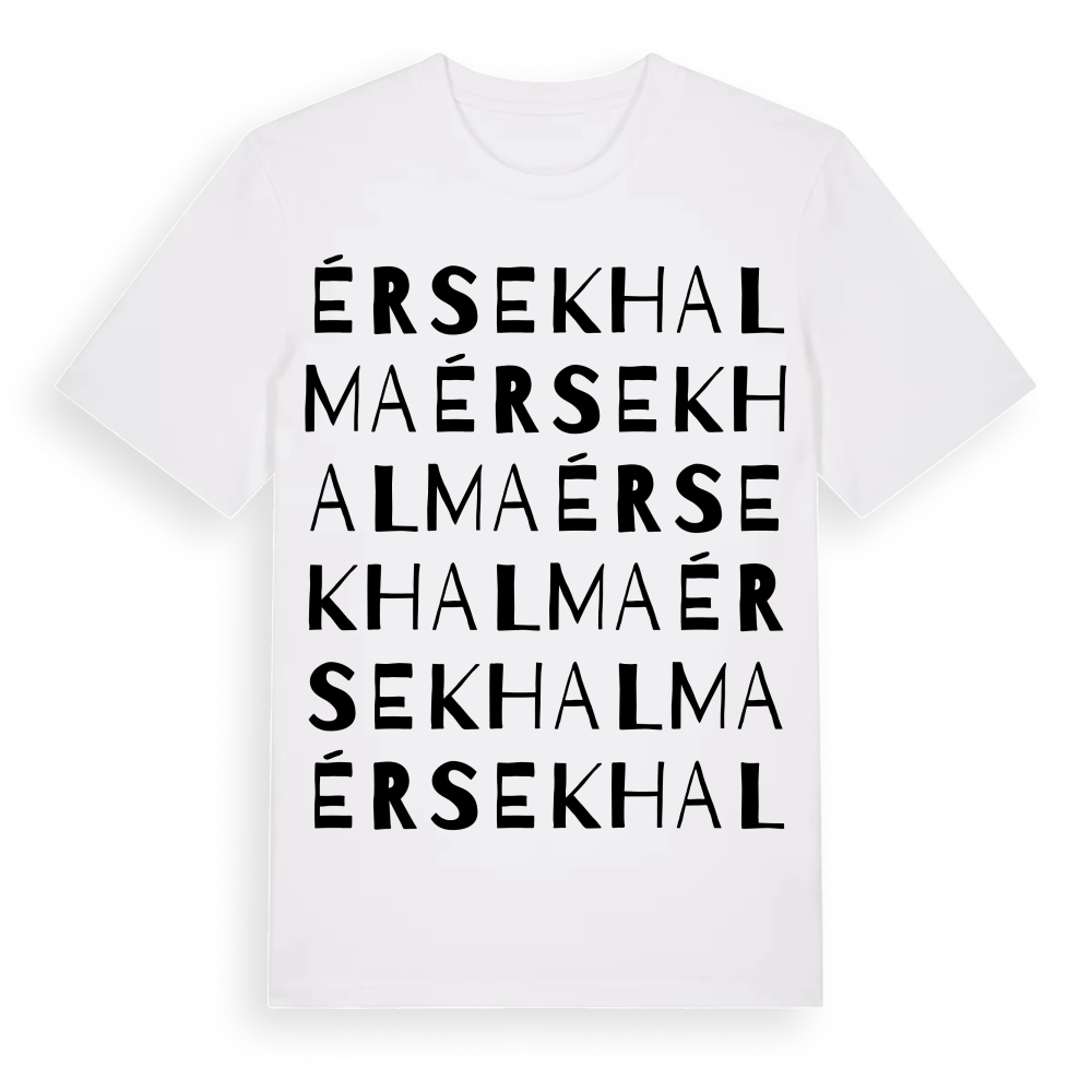 Érsekhalma ordlek t-shirt – White, i miljö