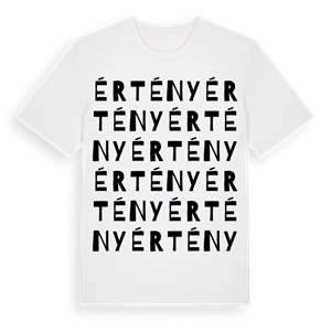 Értény ordlek t-shirt – ekologisk bomull t-shirt från Pinshirt