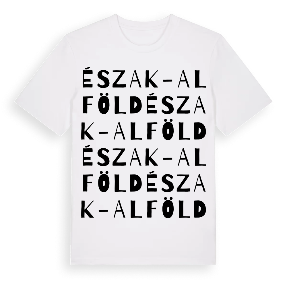 Észak-Alföld ordlek t-shirt – White, i miljö
