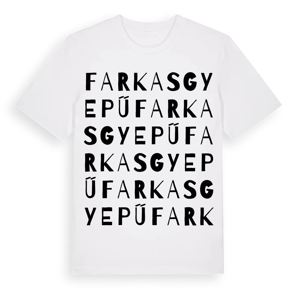 Farkasgyepű ordlek t-shirt – White, i miljö