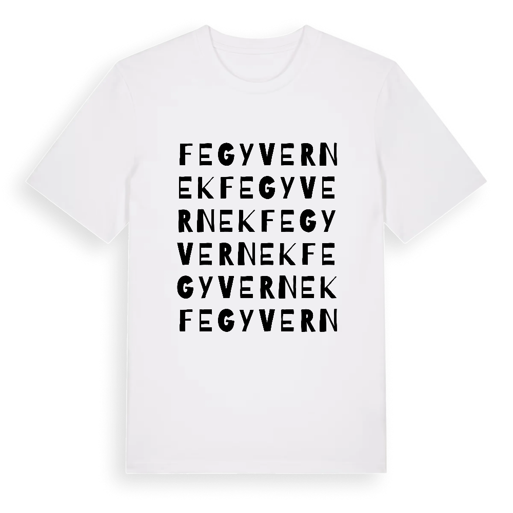 Fegyvernek ordlek t-shirt – White, i miljö