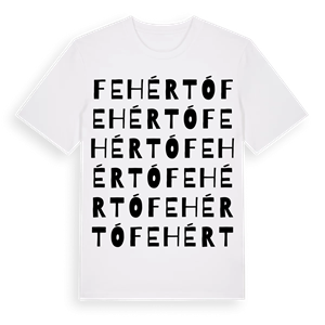 Fehértó ordlek t-shirt – ekologisk bomull t-shirt från Pinshirt