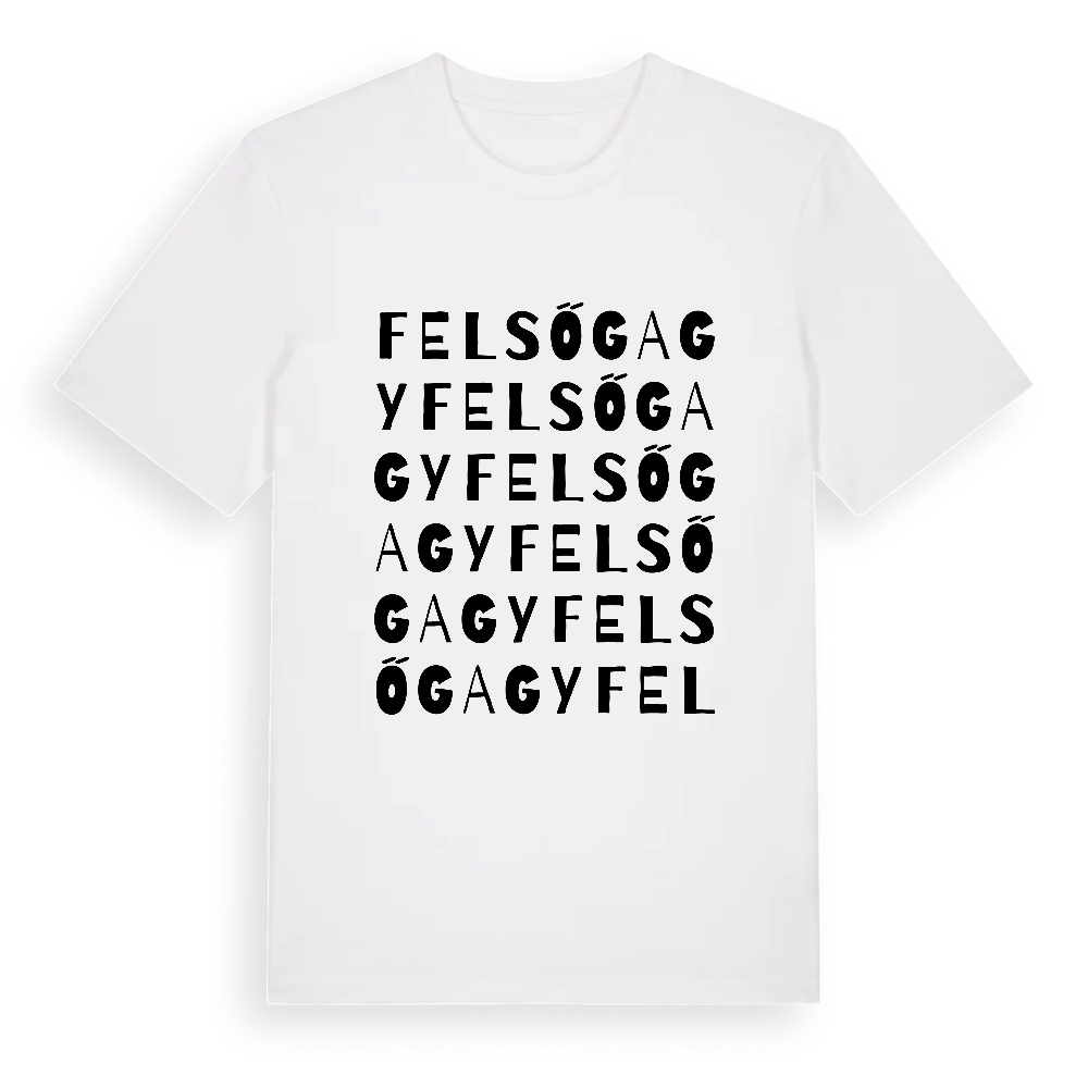 Felsőgagy ordlek t-shirt – White, i miljö