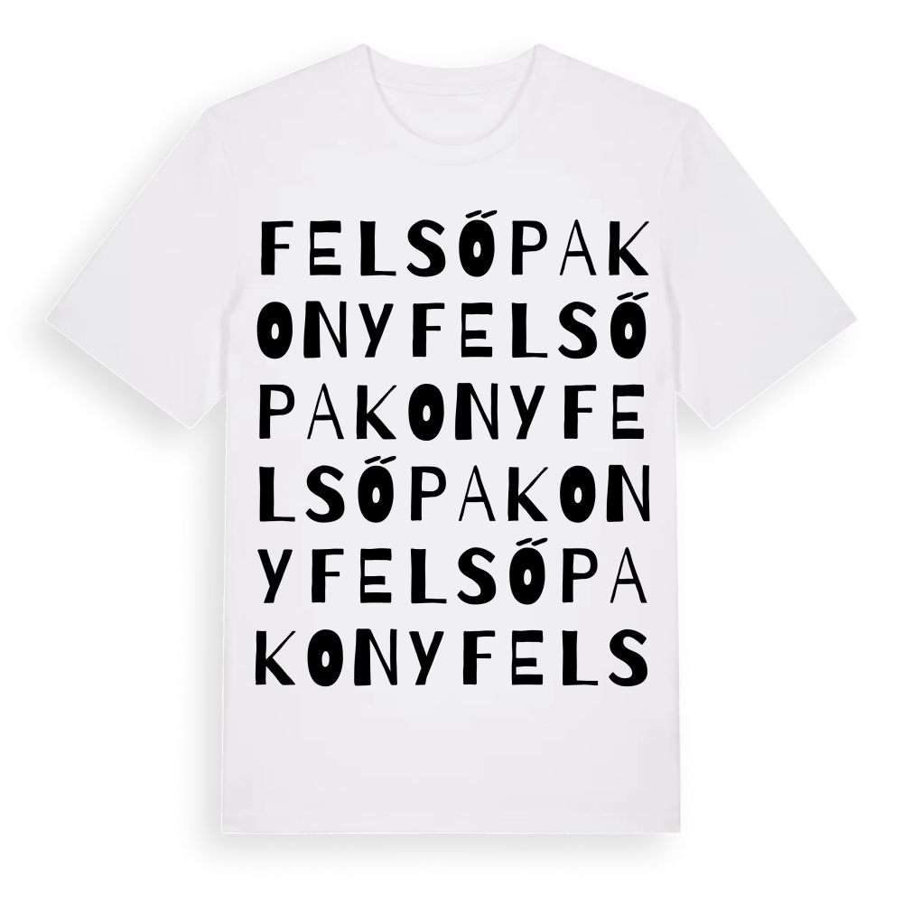 Felsőpakony ordlek t-shirt – White, i miljö