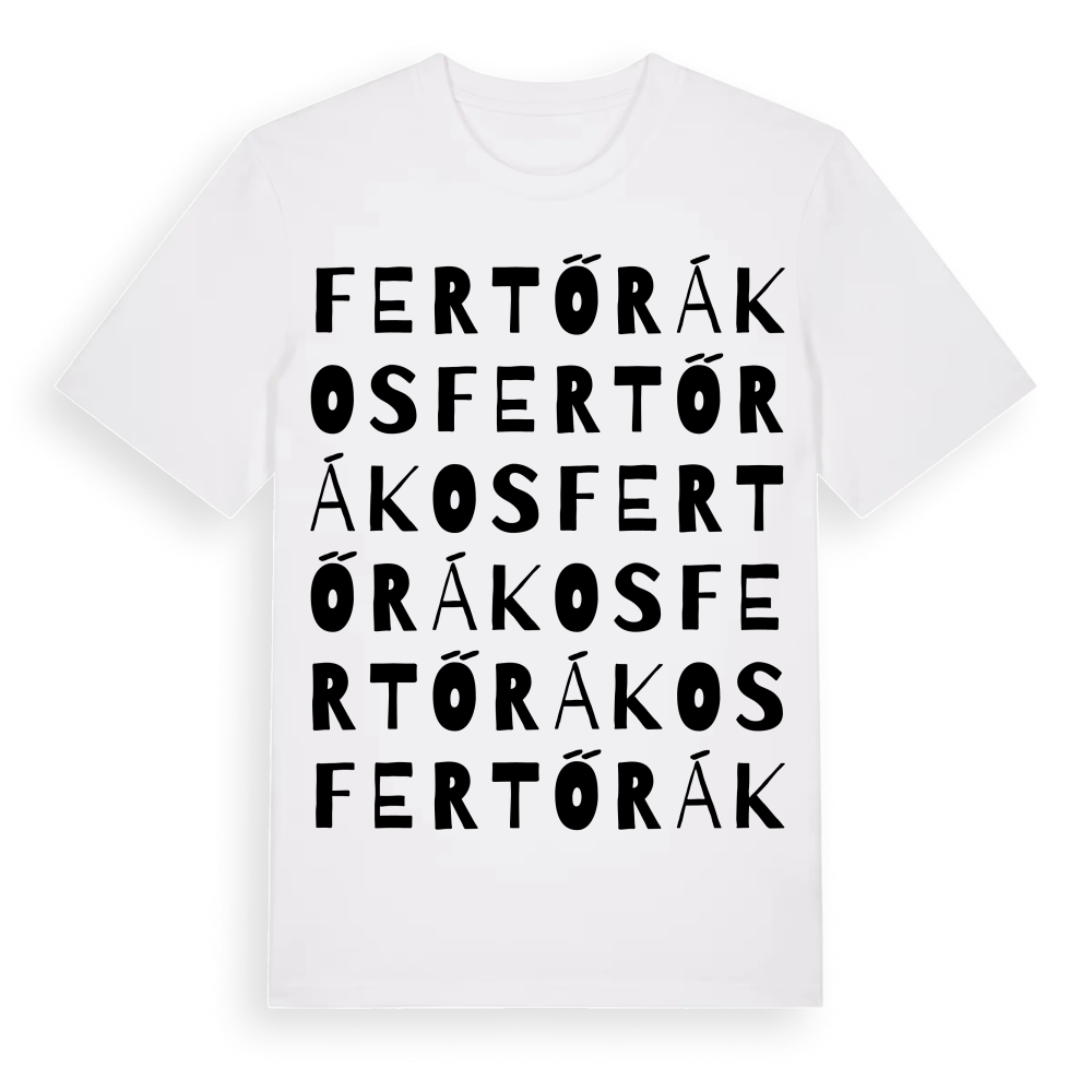 Fertőrákos ordlek t-shirt – White, i miljö