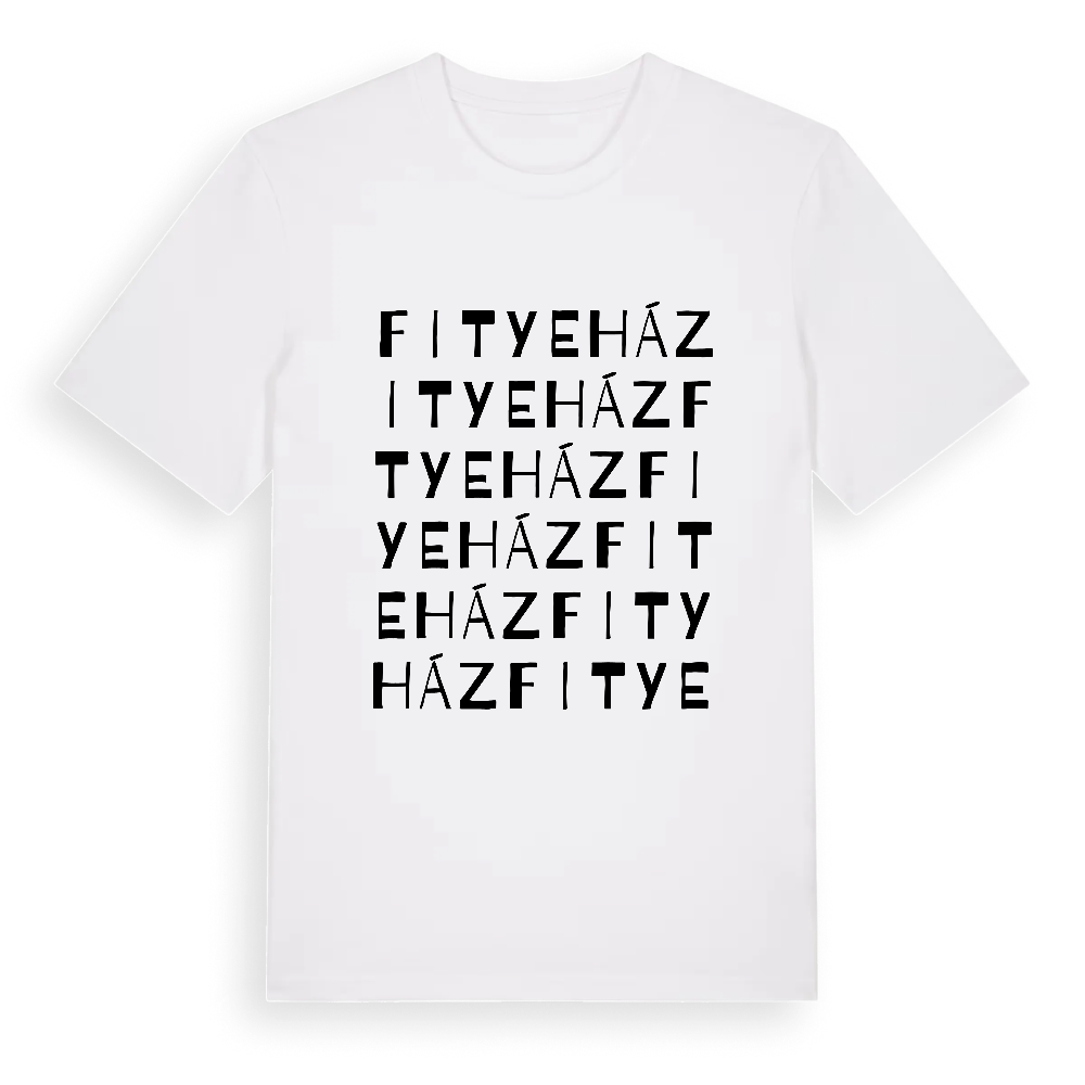 Fityeház ordlek t-shirt – White, i miljö