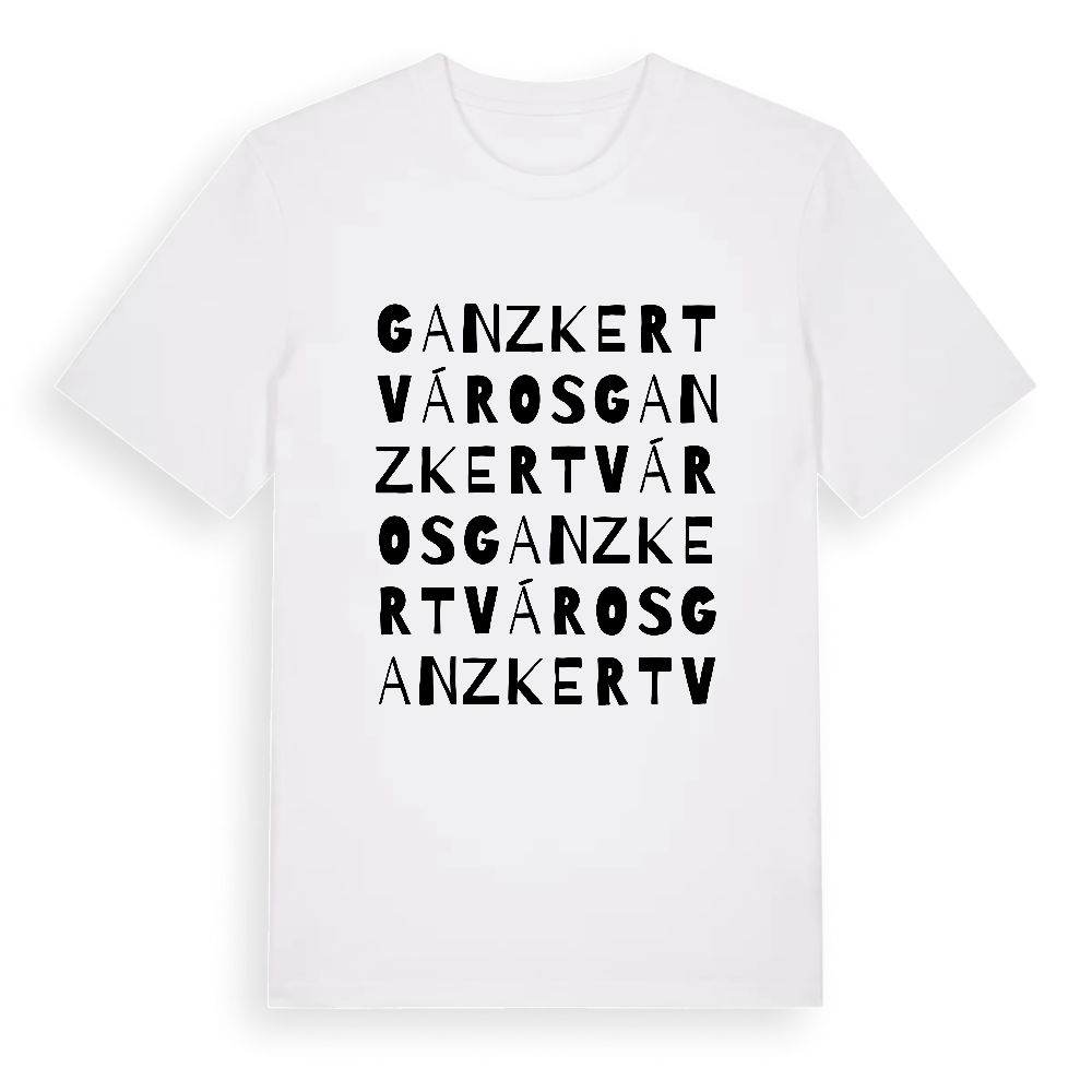 Ganzkertváros ordlek t-shirt – White, i miljö