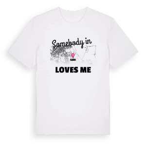 Någon i Geri älskar mig t-shirt – ekologisk bomull t-shirt från Pinshirt
