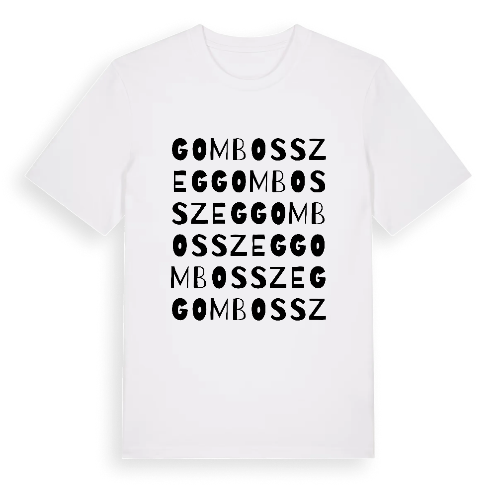 Gombosszeg ordlek t-shirt – White, i miljö
