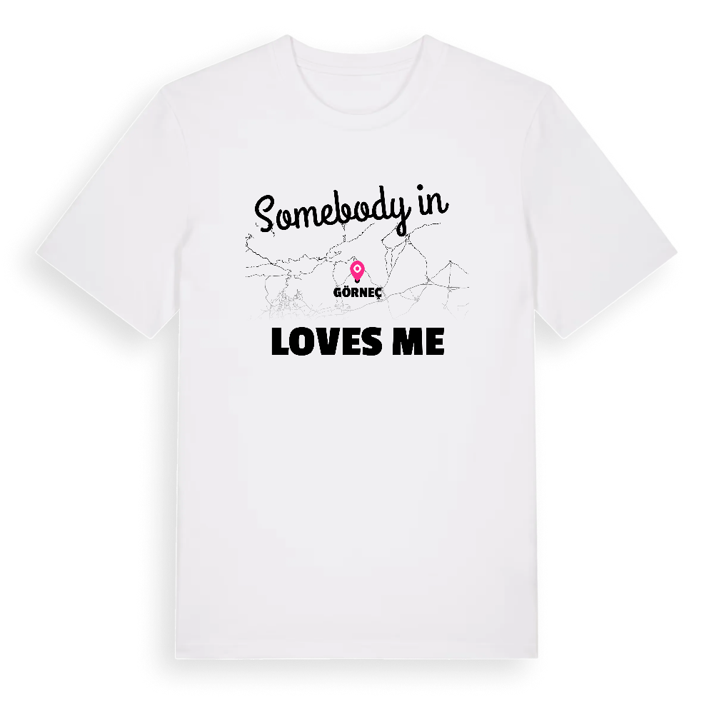 Någon i Görneç älskar mig t-shirt – White, i miljö