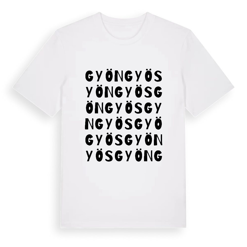 Gyöngyös ordlek t-shirt – White, i miljö