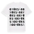 Győrság ordlek t-shirt