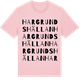 Pink Cotton t-shirt med Hargrundshällan ordlek t-shirt