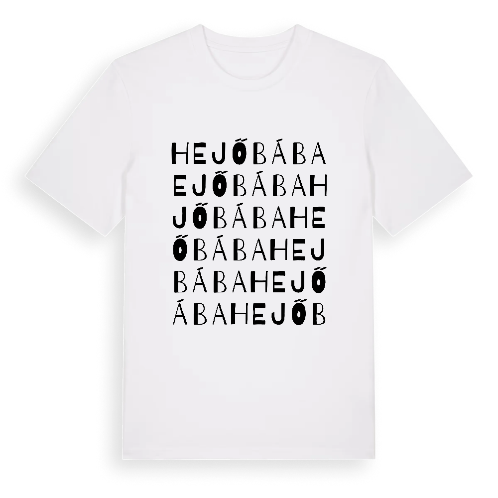 Hejőbába ordlek t-shirt – White, i miljö